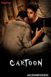 Cartoon (2019) Hindi Web Series Hoichoi Original