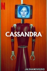 Cassandra (2025) Hindi Web Series Netflix Original
