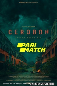 Ceroboh (2022) Hollywood Bengali Dubbed
