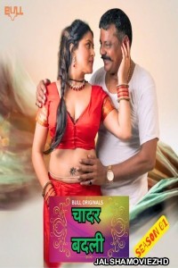 Chadar Badli (2025) BullApp Original