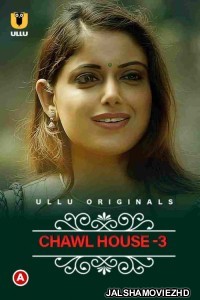 Charmsukh Chawl House (2022) Part 3 Ullu Original