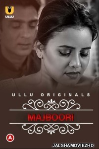 Charmsukh Majboori (2022) Ullu Original