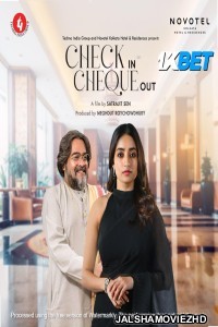 Check in Cheque Out (2025) Bengali Movie