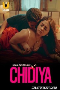 Chidiya (2025) Ullu Original