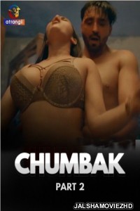 Chumbak (2023) Part 2 Atrangii Original