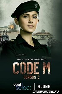Code M (2022) Season 2 Hindi Web Series Voot Original