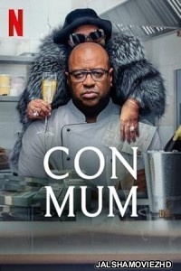Con Mum (2025) Hindi Dubbed