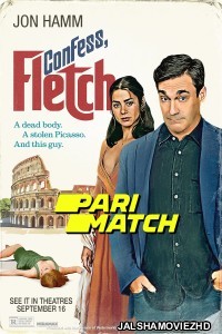 Confess Fletch (2022) Hollywood Bengali Dubbed