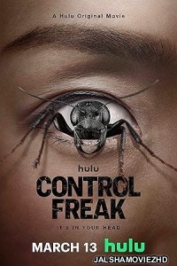 Control Freak (2025) English Movie
