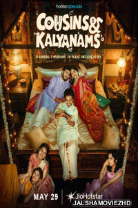 Cousins and Kalyanams (2026) S01 Hindi Web Series
