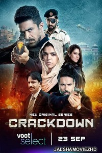 Crackdown (2020) Hindi Web Series Voot Original