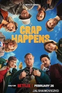 Crap Happens (2026) S01 Hindi Web Series