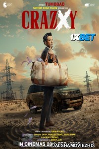 Crazxy (2025) Hindi Full Movie