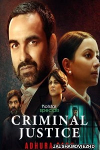 Criminal Justice Adhura Sach (2022) Season 3 Hindi Web Series Hotstar Original