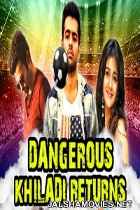 Dangerous Khiladi Returns (2018) South Indian Hindi Dubbed Movie