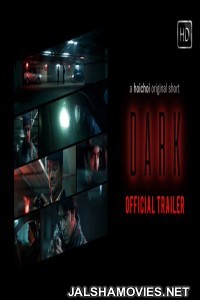 Dark (2018) Bengali Web Series - Hoichoi