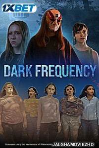 Dark Frequency (2025) Bengali Dubbed Movie