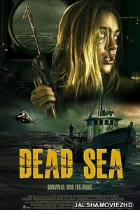 Dead Sea (2024) Hollywood Hindi Dubbed