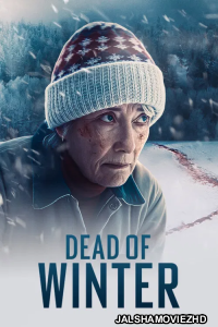 Dead of Winter (2025) Hollywood Hindi Dubbed