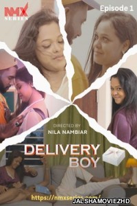 Delivery Boy (2025) S01 NMX Malayalam Unrated Webseries