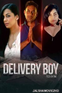 Delivery Boy Pizza on Time (2026) Hindi Movie