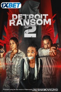 Detroit Ransom 2 (2025) Bengali Dubbed Movie