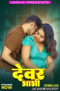 Dewar Bhabhi (2026) Vasna Hindi Short Film