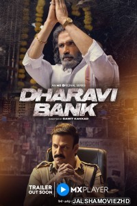 Dharavi Bank (2022) Hindi Web Series MX Original