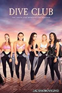 Dive Club (2021) Hindi Web Series Netflix Original