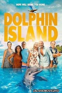 Dolphin Island (2021) Hindi Dubbed