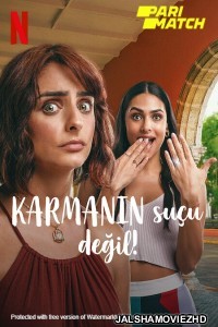 Dont Blame Karma (2022) Hollywood Bengali Dubbed