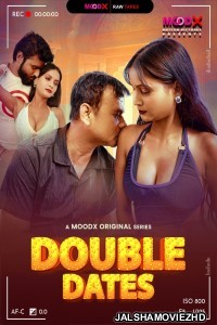 Double Date BTS (2025) S01 MoodX Hindi Unrated Webseries