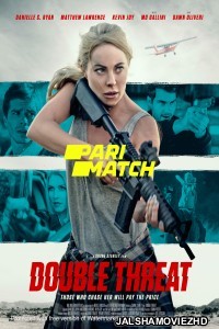 Double Threat (2022) Hollywood Bengali Dubbed