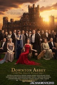 Downton Abbey The Grand Finale (2025) Hollywood Hindi Dubbed