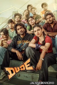 Dude (2025) Hindi Dubbed Movie