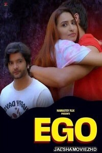 EGO (2025) Namasteyflix Original