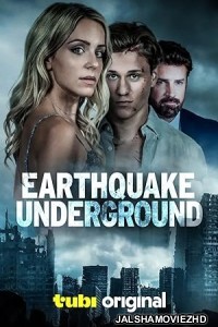 Earthquake Underground (2024) Hollywood Hindi Dubbed