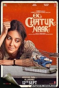 Ek Chatur Naar (2025) Hindi Movie