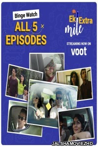 Ek Extra Mile (2022) Hindi Web Series Voot Original