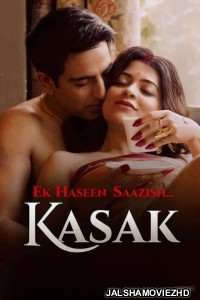 Ek Haseen Saazish Kasak (2026) S01 Hindi Web Series