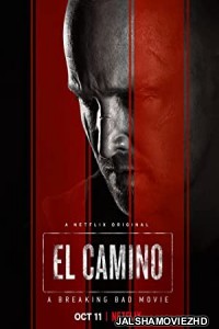 El Camino A Breaking Bad Movie (2019) Hindi Dubbed