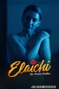 Elaichi Ek Prem Kaatha (2026) Hindi Movie