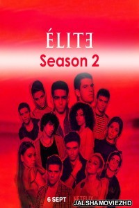 Elite (2019) Season 2 Hindi Web Series