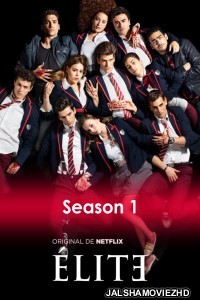 Elite (2018) Season 1 Hindi Web Series