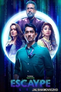Escaype Live (2022) Hindi Web Series Hotstar Original