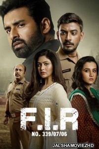 FIR NO 339-07-06 (2021) Bengali Movie