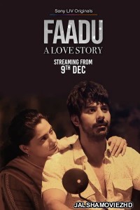 Faadu (2022) Hindi Web Series SonyLiv Original
