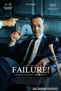 Failure (2023) Hollywood Hindi Dubbed