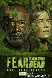 Fear the Walking Dead (2023) Season 8 Hindi Web Series Amazon Prime Video Original