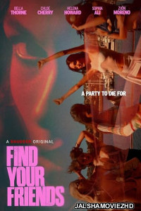 Find Your Friends (2026) Hollywood Hindi Dubbed